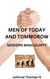 Men Of Today and Tommorow Modern Masculinity