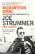 Redemption Song - The Definitive Biography of Joe Strummer