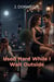 Used Hard While I Wait Outside: Cuckold Denial, Humiliation, and Rough Hotwife Fun