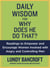 Daily Wisdom for Why Does He Do That? - Readings to Empower and Encourage Women Involved with Angry and Controlling Men