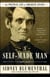 A Self-Made Man - The Political Life of Abraham Lincoln Vol. I, 1809–1849