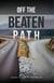 Off The Beaten Path