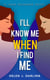 I'll Know Me When I Find Me - A Jane Desmond Novel, #1