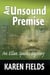An Unsound Premise - Ellen Sparks Mysteries, #3