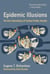 Epidemic Illusions - On the Coloniality of Global Public Health