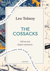 The Cossacks: A Quick Read edition - A Tale of 1852