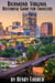 Richmond, Virginia: Historical Guide for Travelers - American Cities History Guidebook Series