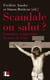 Scandale ou salut ? - Comment comprendre la mort de Jésus