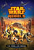 Star Wars Rebels: The Rebellion Begins
