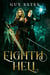 The Eighth Hell - Sisters of the Storm, #3