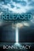 Released - The Great Escapee Series, #1