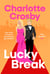 Lucky Break