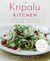 The Kripalu Kitchen - Nourishing Food for Body and Soul: A Cookbook