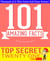 Top Secret Twenty One - 101 Amazing Facts You Didn't Know - GWhizBooks.com