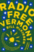 Radio Free Vermont - A Fable of Resistance