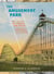 The Amusement Park - 900 Years of Thrills and Spills, and the Dreamers and Schemers Who Built Them