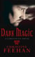 Dark Magic - Number 4 in series