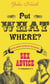 Put What Where? - Over 2,000 Years of Bizarre Sex Advice