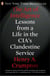 The Art of Intelligence - Lessons from a Life in the CIA's Clandestine Service