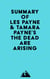 Summary of Les Payne & Tamara Payne's The Dead Are Arising
