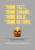 Think Fast. Think Smart. Think Bold. Think Beyond.