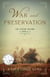 War and Preservation - Book 2 of The Texian Trilogy