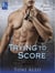 Trying to Score - An Assassins Novel