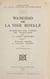 Wangdao ou La voie royale (1) - Recherches sur l'esprit des institutions de la Chine Archaïque. Structures cultuelles et structures familiales