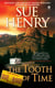 The Tooth of Time - A Maxine and Stretch Mystery