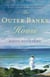 The Outer Banks House - A Novel