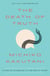 The Death of Truth - Notes on Falsehood in the Age of Trump