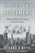 Rogues and Redeemers - When Politics Was King in Irish Boston