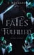 Fates Fulfilled - Halven Rising, #3