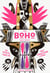The Boho Manifesto - An Insider's Guide to Postconventional Living