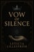 Vow of Silence - The seven vows and memoryblade, #2