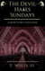 The Devil Hates Sundays