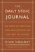 The Daily Stoic Journal - 366 Days of Writing and Reflection on the Art of Living