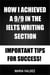 How I Achieved A 9/9 In The IELTS Writing Section - Important Tips For Success!