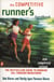 The Competitive Runner's Handbook - The Bestselling Guide to Running 5Ks through Marathons