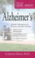 Your Guide to Health: Alzheimer's - Reliable Information for Patients and Their Families