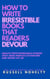 How to Write Irresistible Books That Readers Devour - The Author Stack, #5
