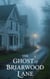 The Ghost of Briarwood Lane - Young Adult Fiction: Ghost Stories, #4