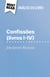 Confissões (livros I-IV) de Jean-Jacques Rousseau (Análise do livro) - Análise completa e resumo pormenorizado do trabalho