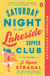 Saturday Night at the Lakeside Supper Club - A Novel