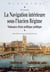 La navigation intérieure sous l’Ancien Régime - Naissance d’une politique publique