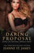 Daring Proposal - The Dare Ménage Series, #2