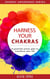 Harness Your Chakras - Energy Awareness Series
