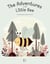 The Adventures Of The Little Bee: And Other Bilingual German-English Stories for Kids