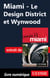 Miami - Le Design District et Wynwood
