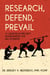 Research, Defend, Prevail: 31 Lessons in Project Management for PhD Students
